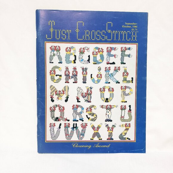 Just Cross Stitch Magazine Sept/Oct 1986 Clown Alphabet Samplers Bridge Cabin - Picture 1 of 8